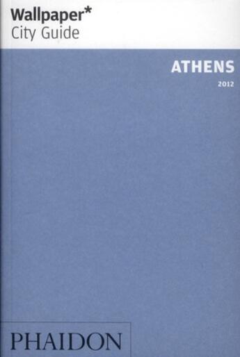 Couverture du livre « Athens (édition 2012) » de  aux éditions Phaidon Press