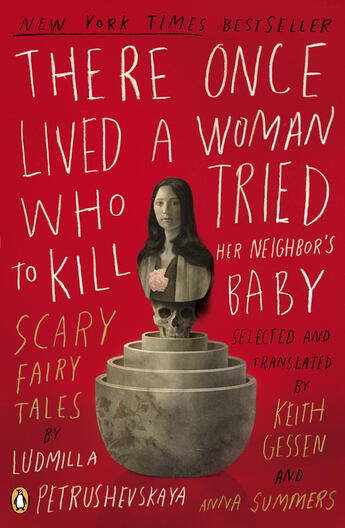 Couverture du livre « There Once Lived a Woman Who Tried to Kill Her Neighbor's Baby » de Ludmilla Petrushevskaya aux éditions Penguin Group Us