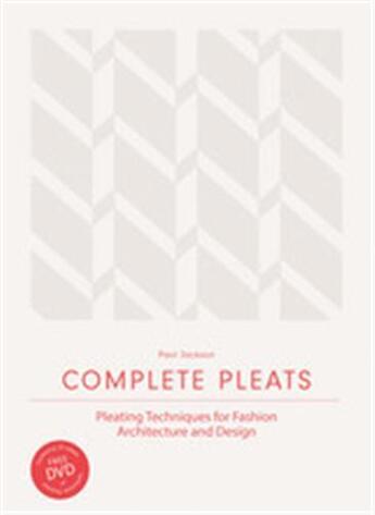 Couverture du livre « Complete pleats » de Paul Jackson aux éditions Laurence King