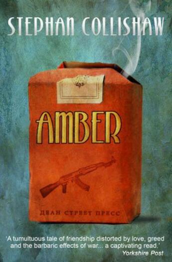 Couverture du livre « Amber » de Stephan Collishaw aux éditions Dean Street Press