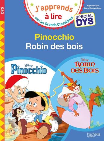 Couverture du livre « Pinocchio/robin des bois - special dyslexie » de Albertin/Viron aux éditions Hachette Education