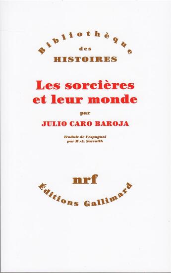 Couverture du livre « Les sorcières et leur monde » de Julio Caro Baroja aux éditions Gallimard