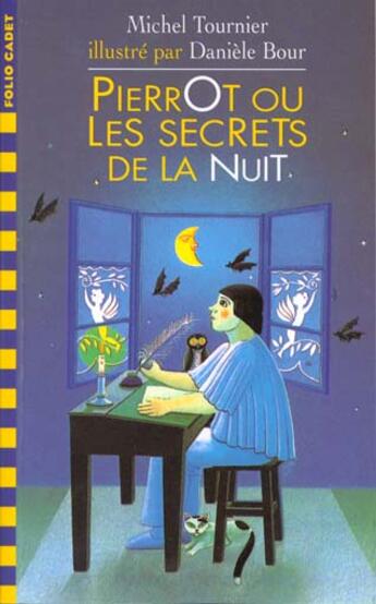 Couverture du livre « Pierrot ou les secrets de la nuit » de Michel Tournier aux éditions Gallimard-jeunesse