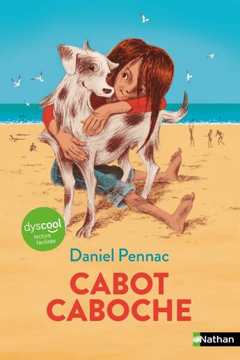 Couverture du livre « Cabot Caboche » de Daniel Pennac et Remi Courgeon aux éditions Nathan