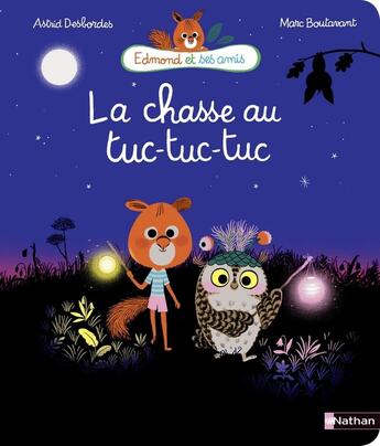 Couverture du livre « La chasse au tuc-tuc-tuc » de Marc Boutavant et Astrid Desbordes aux éditions Nathan