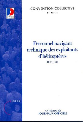 Couverture du livre « Personnel navigant technique des exploitant d'hélicoptères » de  aux éditions Direction Des Journaux Officiels