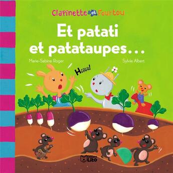 Couverture du livre « Clapinette: patati patataupes » de Roger Albert aux éditions Lito
