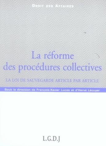 Couverture du livre « La réforme des procédures collectives » de Lecuyer H. L-X. aux éditions Lgdj