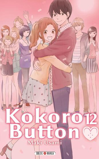 Couverture du livre « Kokoro button Tome 12 » de Maki Usami aux éditions Soleil