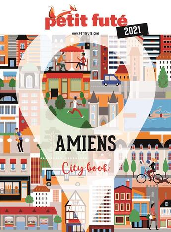 Couverture du livre « Guide amiens 2021 petit fute » de  aux éditions Le Petit Fute