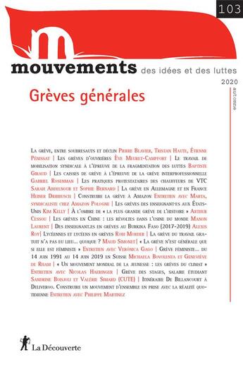 Couverture du livre « Mvt 103 : greves generales » de Revue Mouvements aux éditions La Decouverte