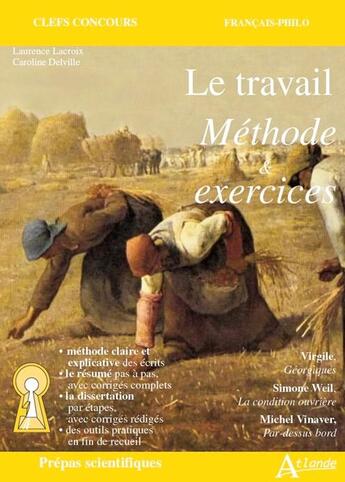 Couverture du livre « [un thème trois oeuvres 2022-2023] méthode et exercices » de  aux éditions Atlande Editions