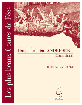 Couverture du livre « Contes Choisis D'Andersen » de H.C. Handersen aux éditions Clairac