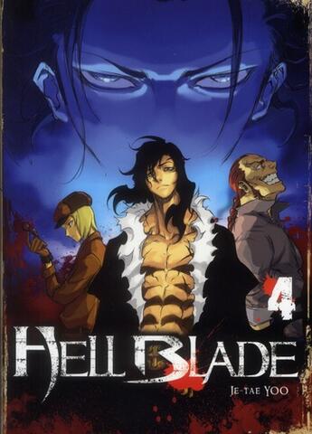 Couverture du livre « Hell blade Tome 4 » de Je-Tae Yoo aux éditions Ki-oon