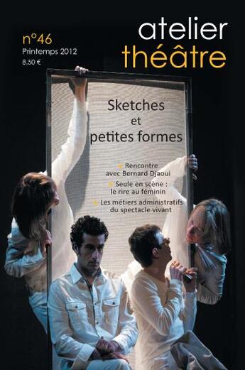 Couverture du livre « Atelier theatre n 46 » de  aux éditions L'agapante & Cie