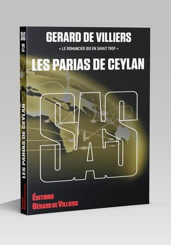 Couverture du livre « SAS Tome 22 : Les parias de Ceylan » de Gerard De Villiers aux éditions Sas