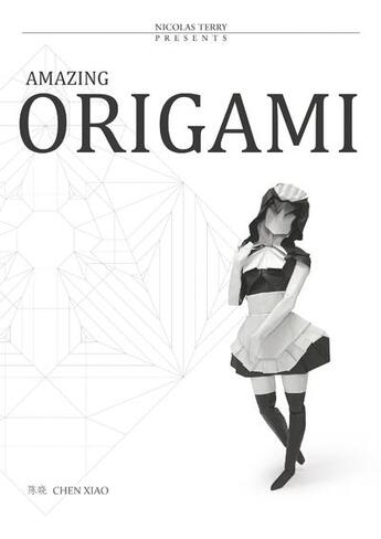 Couverture du livre « Amazing origami » de Xiao Chen aux éditions Vitrac