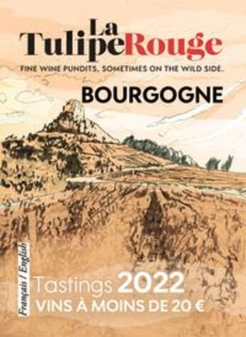 Couverture du livre « Tastings / vins à moins de 20 euros : Bourgogne (édition 2022) » de Olivier Borneuf aux éditions La Tulipe Rouge