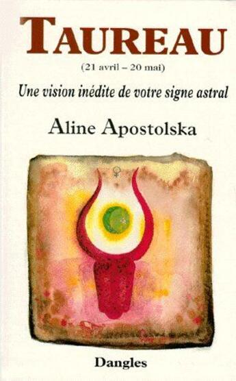 Couverture du livre « Signe astral : le taureau » de  aux éditions Dangles