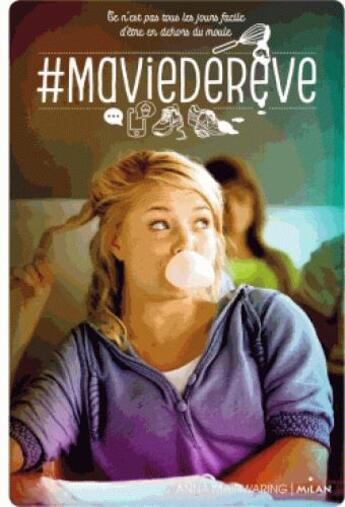 Couverture du livre « #maviederêve » de Anna Mainwaring aux éditions Milan