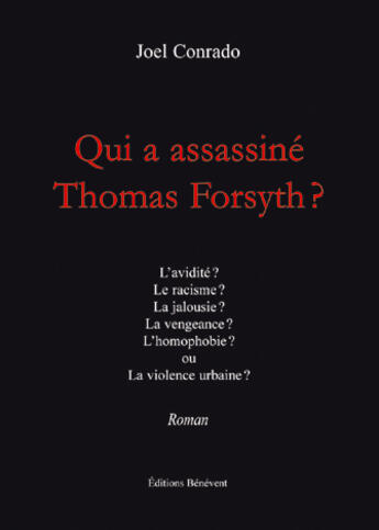 Couverture du livre « Qui a assassiné Thomas Forsyth ? » de Joel Conrado aux éditions Benevent