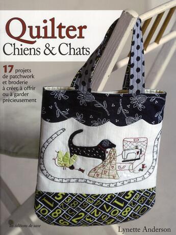 Couverture du livre « Quilter chiens & chats » de Lynett Anderson aux éditions De Saxe