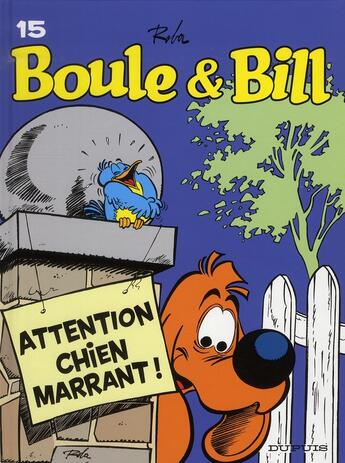 Couverture du livre « Boule & Bill Tome 15 : attention chien marrant ! » de Jean Roba aux éditions Dupuis