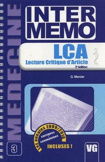 Couverture du livre « Inter-memo ; LCA, lecture critique d'article (2e édition) » de Gregoire Mercier aux éditions Vernazobres Grego