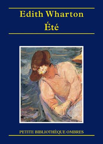 Couverture du livre « Été » de Edith Wharton aux éditions Ombres