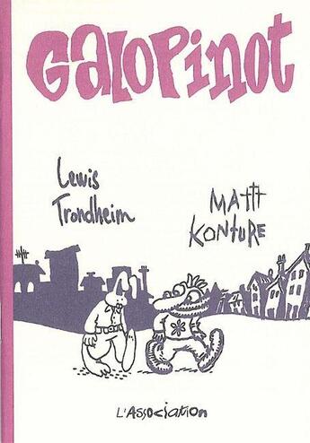 Couverture du livre « Galopinot » de Lewis Trondheim et Matt Konture aux éditions L'association