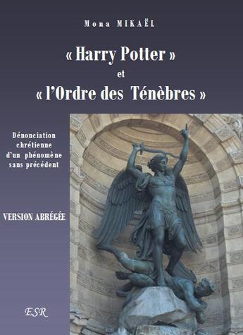 Couverture du livre « Harry Potter et l'ordre des ténèbres ; version abrégée » de Mona Mikael aux éditions Saint-remi