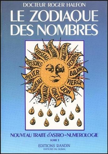 Couverture du livre « Le zodiaque des nombres t1 » de Roger Halfon aux éditions Ambre