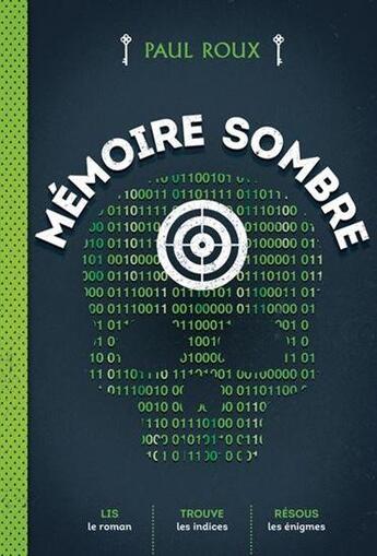 Couverture du livre « Mémoire sombre » de Paul Roux aux éditions Heritage Quebec