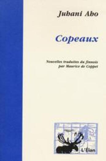 Couverture du livre « Copeaux » de Juhani Aho aux éditions Elan