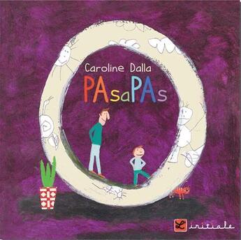 Couverture du livre « Pasapas » de Caroline Dalla aux éditions L'initiale