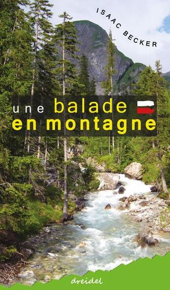 Couverture du livre « Une balade en montagne » de Isaac Becker aux éditions Dreidel