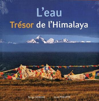 Couverture du livre « L'eau, trésor de l'Himalaya » de Jean Philippe et Serge Verliat aux éditions Arpec