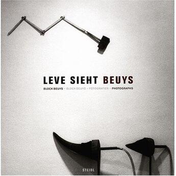 Couverture du livre « Leve sieht beuys block beuys-photographs » de Leve Manfred aux éditions Steidl