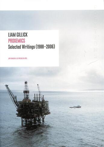 Couverture du livre « Proxemics - selected writings (1988-2006) » de Liam Gillick aux éditions Jrp / Ringier