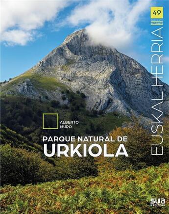 Couverture du livre « Parque natural de urkiola » de Alberto Muro aux éditions Sua