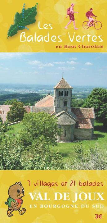 Couverture du livre « Les balades vertes en Haut Charolais ; 7 villages et 21 balades, Val de Joux en Bourgogne du sud » de  aux éditions Pas A Pas Bd'orthographe