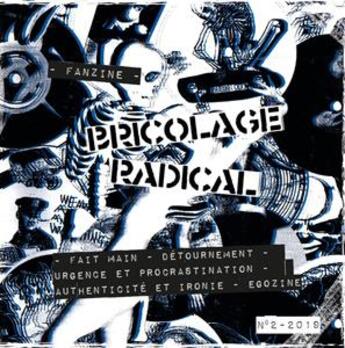 Couverture du livre « Bricolage radical ; génie et banalité des fanzines do-it-yourself t.2 » de Samuel Etienne aux éditions Strandflat