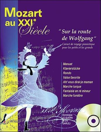 Couverture du livre « Mozart au xxie siecle sur la route de wolfgang » de  aux éditions Hit Diffusion