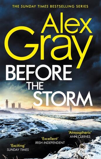 Couverture du livre « BEFORE THE STORM - DSI WILLIAM LORIMER » de Alex Gray aux éditions Sphere