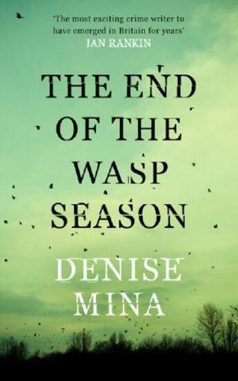 Couverture du livre « The End of the Wasp Season » de Denise Mina aux éditions Epagine