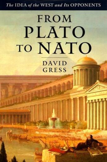 Couverture du livre « From Plato to NATO » de Gress David aux éditions Free Press