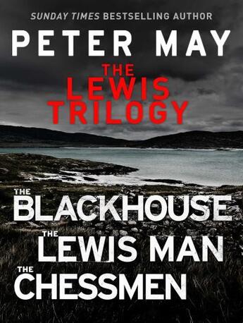 Couverture du livre « The Lewis Trilogy » de Peter May aux éditions Quercus Publishing Digital