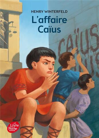 Couverture du livre « L'affaire Caïus » de Henry Winterfeld aux éditions Le Livre De Poche Jeunesse
