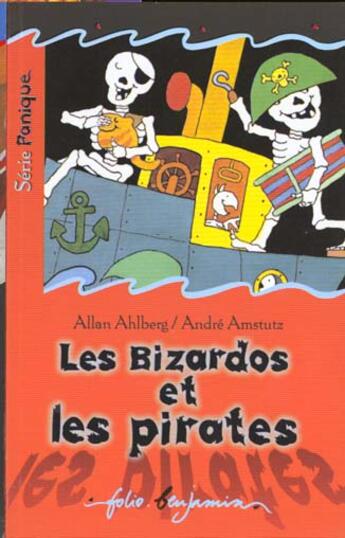 Couverture du livre « Les bizardos et les pirates » de Ahlberg/Amstutz aux éditions Gallimard-jeunesse