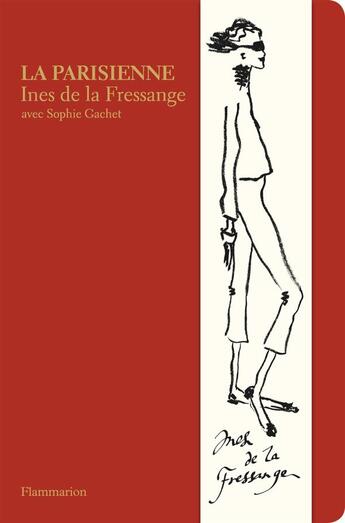 Couverture du livre « La parisienne » de Ines De La Fressange aux éditions Flammarion